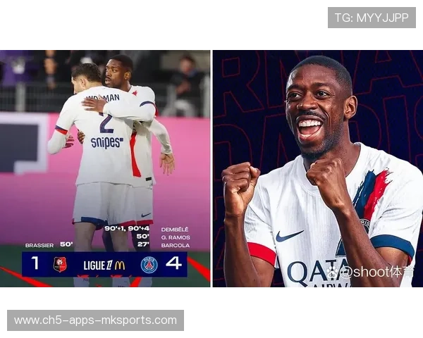 法甲巴黎替补上场即建功,胜局锁定